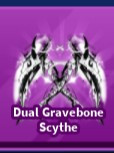 Dual gravebone scythe (читать описание)
