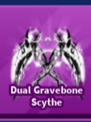 Dual gravebone scythe (читать описание)