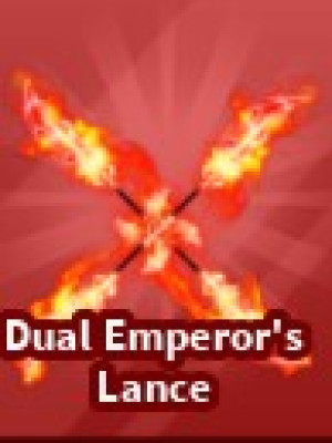 Dual Emperor's lance (читать описание)
