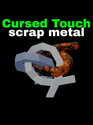 Выдаю Cursed Touch scrap metal