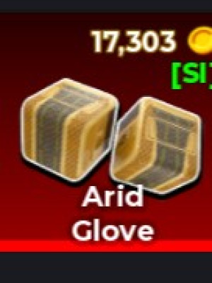 Arid Glove [SI]