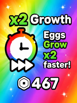 X2 Growth Eggs Grow x2 Faster!