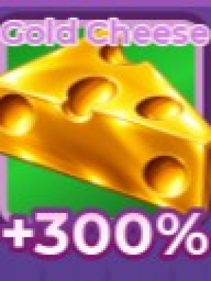 GOLD CHEESE [TIER 1 +300%]