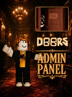 ⚡БЫСТРАЯ ВЫДАЧА⚡ Выдам ✅ADMIN PANEL✅ на любой этаж DOORS😱 (на одну игру)