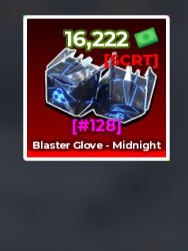 blaster glove-midnight limit 16k rap