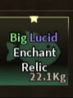 Lucid Enchant Relic