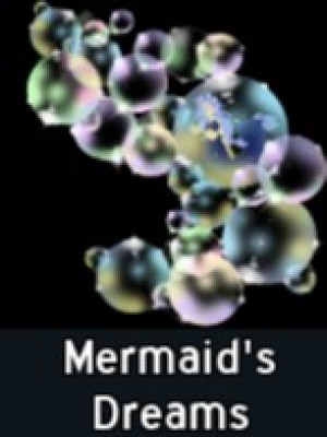 Mermaid's Dreams
