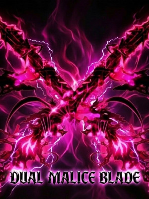 Dual Malice Blade