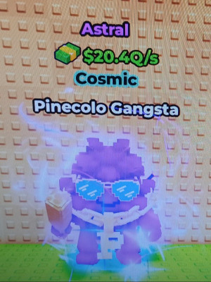 Pinecolo Gangsta (Astral) 20.4Q/s