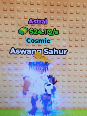 Aswang Sahur (Astral) 24.1Q/s