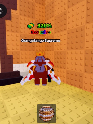 ORANGUTANGO SUPREMO 320% RARE EXCLUSIVE