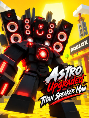 🔥ASTRO UPGRADED TITAN SPEAKER MAN🔥 |HERO| 💨БЫСТРО💨Slop Tower Defense