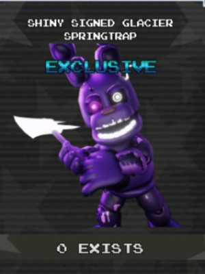 Shiny Signed Glacier Springtrap (Pet)