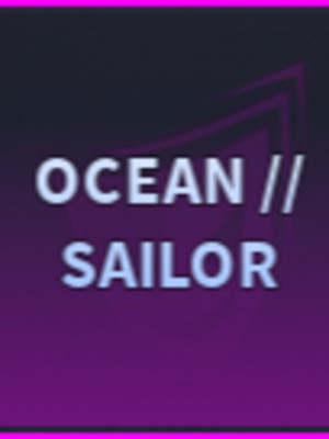 OCEAN // SAILOR