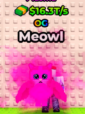 Meowl 16T/s MAX LVL