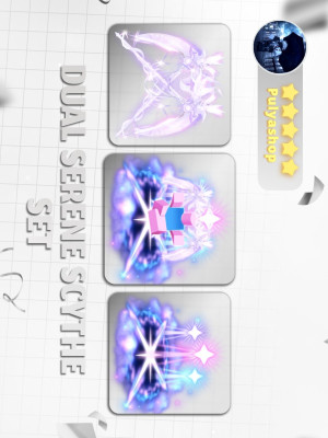 💭DUAL SERENE SCYTHE SET💭