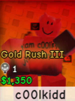 Coolkidd Gold Rush 3