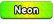 Espresso Signora (Neon) Neon