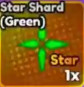 1 Star Shard (Green)