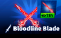 Bloodline Blade 1