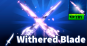 Withered Blade #1