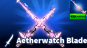 Aethewatch Blade #1