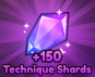 +150 Technique Shards (150x Rerolls)