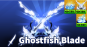 Ghostfish Blade #2