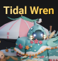 Tidal Wren