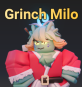 Grinch Milo