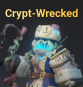 Crypt-Wrecked