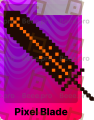 Pixel Blade